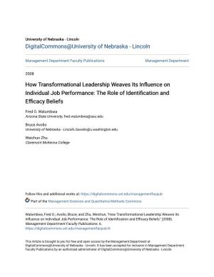 How Transformational Leadership Weaves Its Influence on Individual Job Performance: the Role of Identification and Efficacy Beliefs