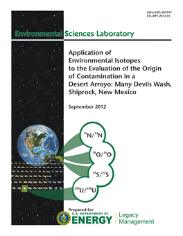 Application of Environmental Isotopes to the Evaluation of the Origin of Contamination in a Desert Arroyo: Many Devils Wash, Shiprock, New Mexico