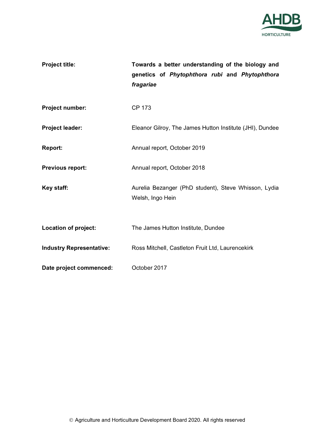 Project Title: Towards a Better Understanding of the Biology and Genetics of Phytophthora Rubi and Phytophthora Fragariae