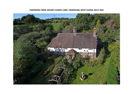 Partridge Farm, Bolney Chapel Lane, Twineham, West Sussex, Rh17 5Ng