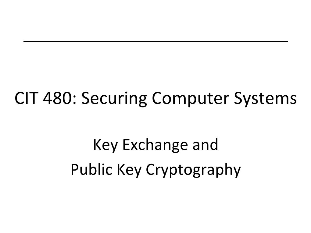 Key Exchange and Public Key Cryptography Topics