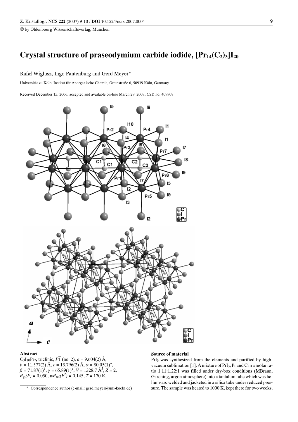 Crystal Structure of Praseodymium Carbide Iodide,[Pr14 (C2) 3]