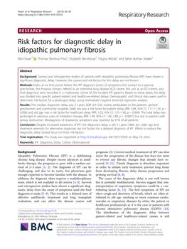 Risk Factors for Diagnostic Delay in Idiopathic Pulmonary Fibrosis Nils Hoyer1* , Thomas Skovhus Prior2, Elisabeth Bendstrup2, Torgny Wilcke1 and Saher Burhan Shaker1