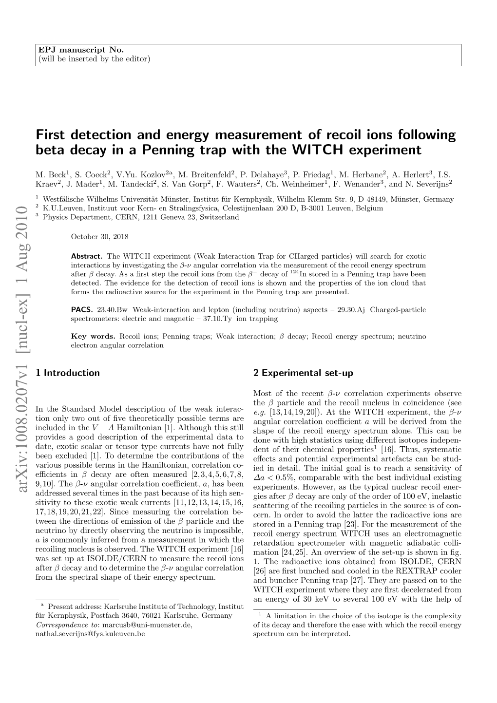 First Detection and Energy Measurement of Recoil Ions