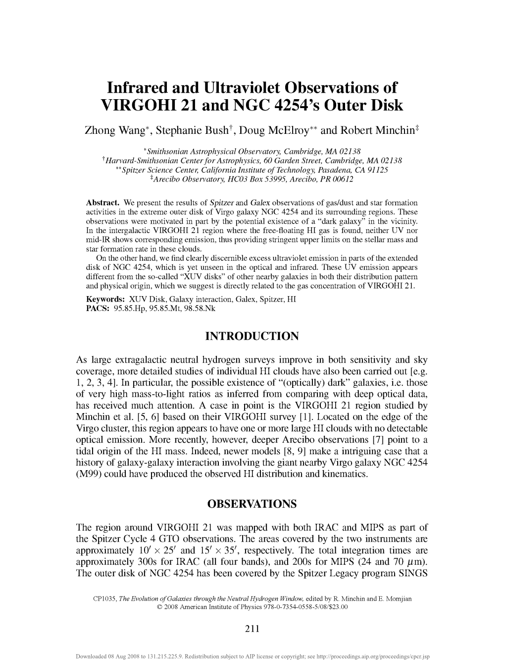 Infrared and Ultraviolet Observations of VIRGOHI 21 and NGC 4254'S Outer Disk Zhong Wang*, Stephanie Bush^ Doug Mcelroy** and Robert Minchin*