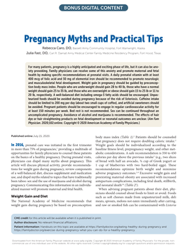 Pregnancy Myths and Practical Tips Rebecca Caro, DO, Bassett Army Community Hospital, Fort Wainwright, Alaska Julia Fast, DO, Carl R