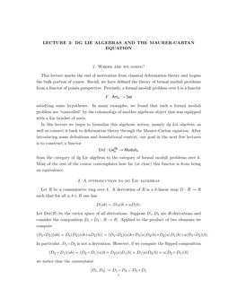 Dg Lie Algebras and the Maurer-Cartan Equation