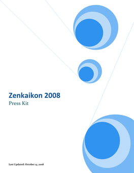 Zenkaikon 2008 Press Kit
