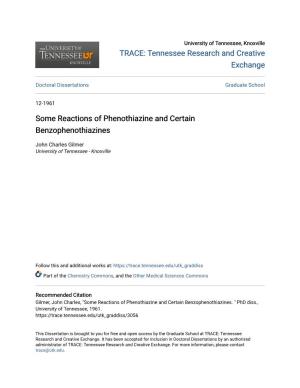 Some Reactions of Phenothiazine and Certain Benzophenothiazines