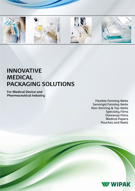 Innovative Medical Packaging Solutions