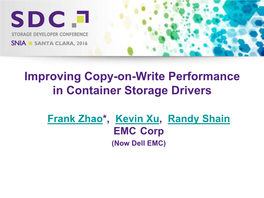 Improving Copy-On-Write Performance in Container Storage Drivers