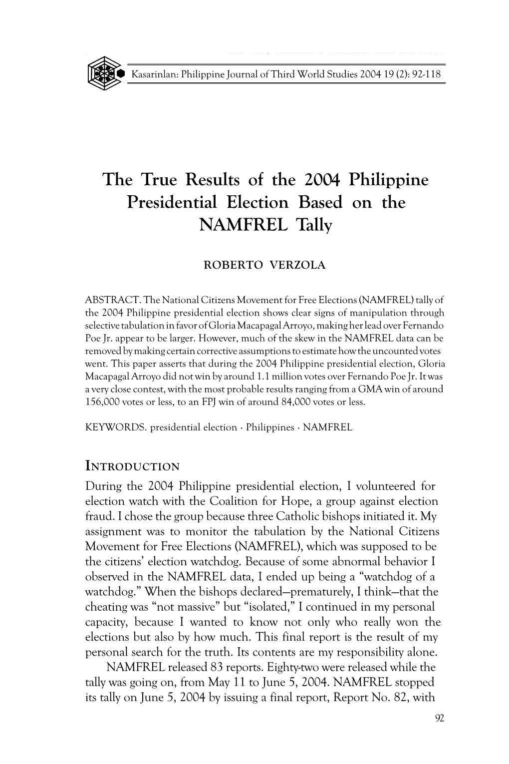 The True Results of the 2004 Philippine Presidential Election Based on the NAMFREL Tally