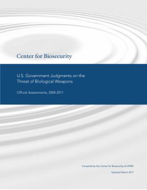 U.S. Government Judgments on the Threat of Biological Weapons