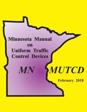 Minnesota Manual on Uniform Traffic Control Devices Minnesota Manual