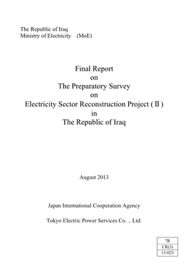 Final Report on the Preparatory Survey on Electricity Sector Reconstruction Project (Ⅱ) in the Republic of Iraq