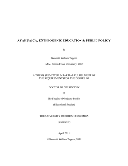 Ayahuasca, Entheogenic Education & Public Policy
