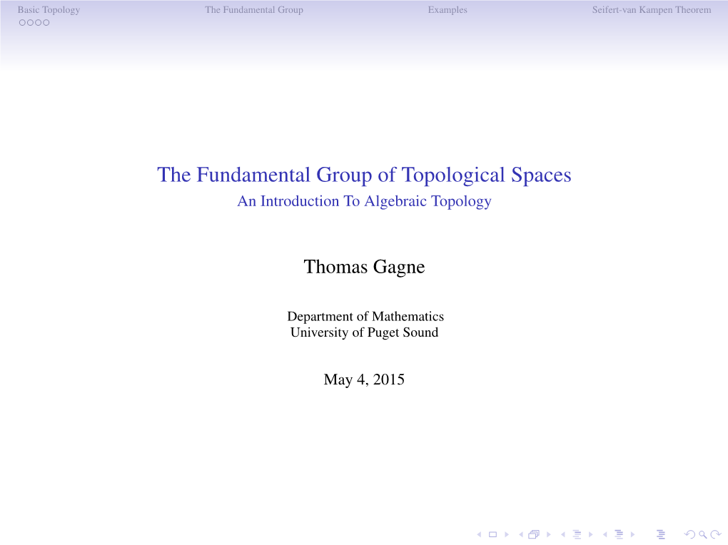 The Fundamental Group of Topological Spaces an Introduction to Algebraic Topology