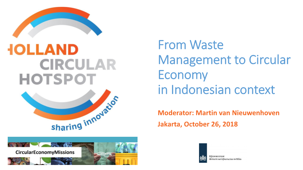 From Waste Management to Circular Economy in Indonesian Context