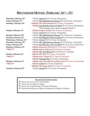 Broadmoor Movies: February 16Th ‒ 31St