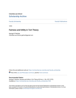 Fairness and Utility in Tort Theory