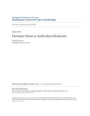 Hermann Hesse As Ambivalent Modernist Theodore Jackson Washington University in St