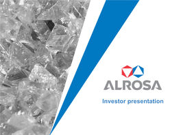 ALROSA: Investor Presentation