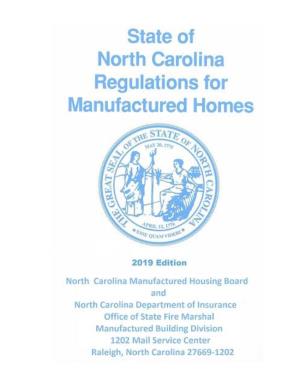 State of North Carolina Regulations for Manufactured Homes (Hereafter Called “This Code”) and Previous Editions
