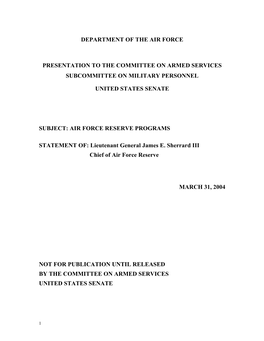 Department of the Air Force Presentation to the Committee on Armed Services Subcommittee on Military Personnel United States