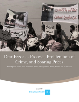 Deir Ezzor … Protests, Proliferation of Crime, and Soaring Prices