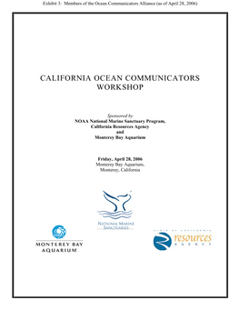 California Ocean Communicators Workshops Are the Mechanism Through Which Ocean Communicators Are Brought Together