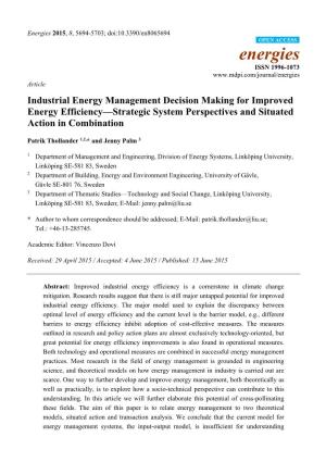 Industrial Energy Management Decision Making for Improved Energy Efficiency—Strategic System Perspectives and Situated Action in Combination