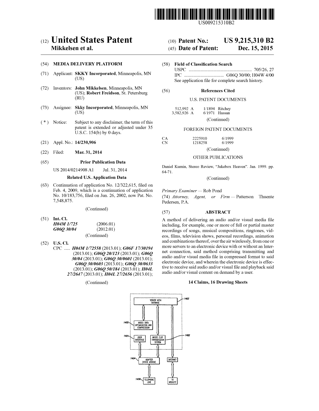 (12) United States Patent (10) Patent No.: US 9,215,310 B2 Mikkelsen Et Al