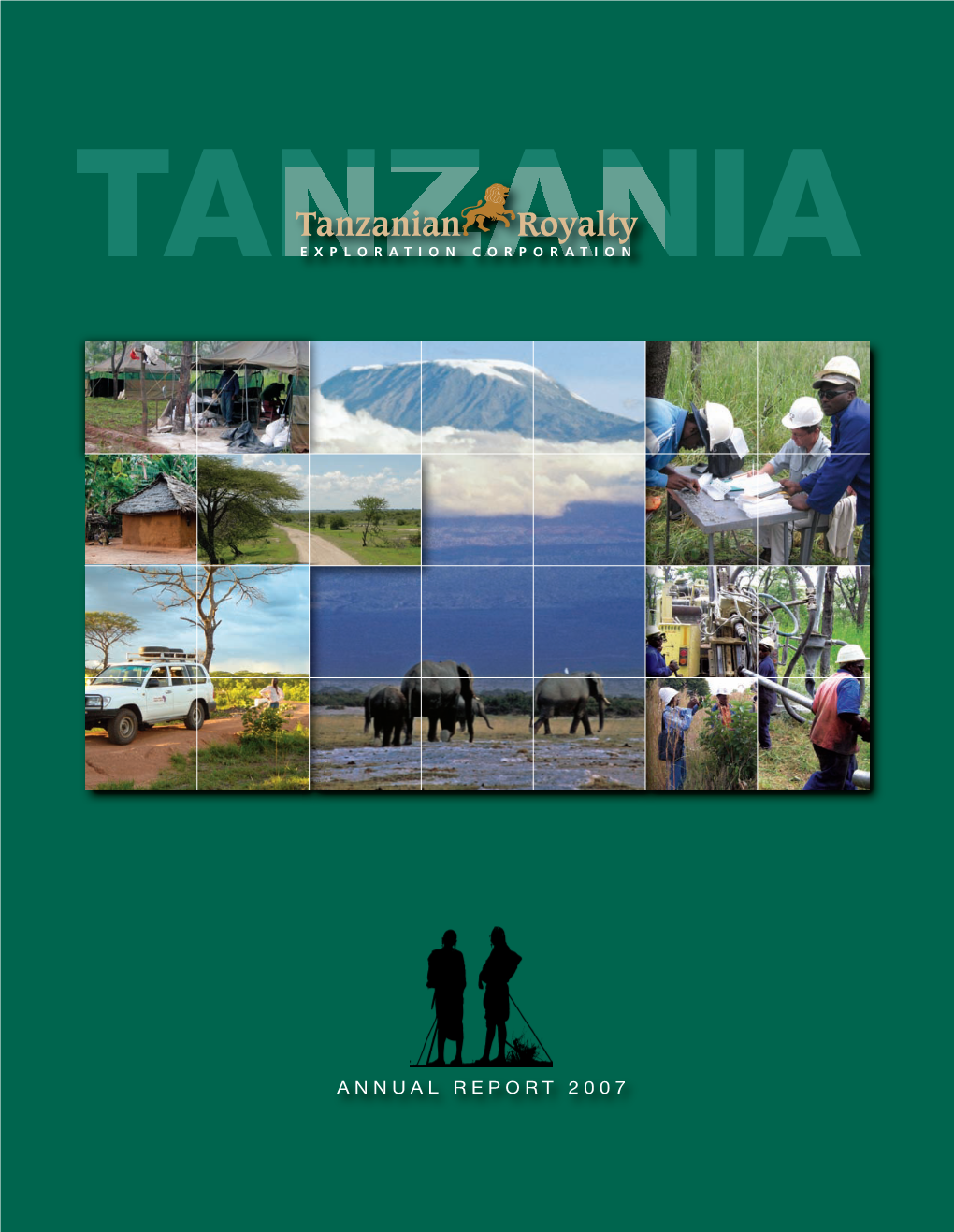 ANNUAL REPORT 2007 56933 Cover.Qxp:Tanzanian Cover Fpr Annual 2007 1/8/08 8:05 AM Page 2
