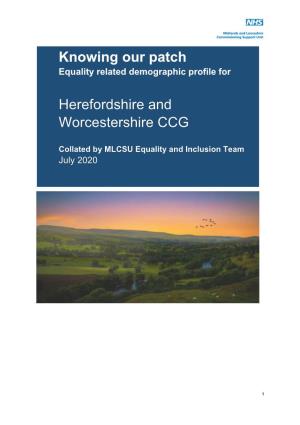 Herefordshire and Worcestershire CCG Demographic Profiling