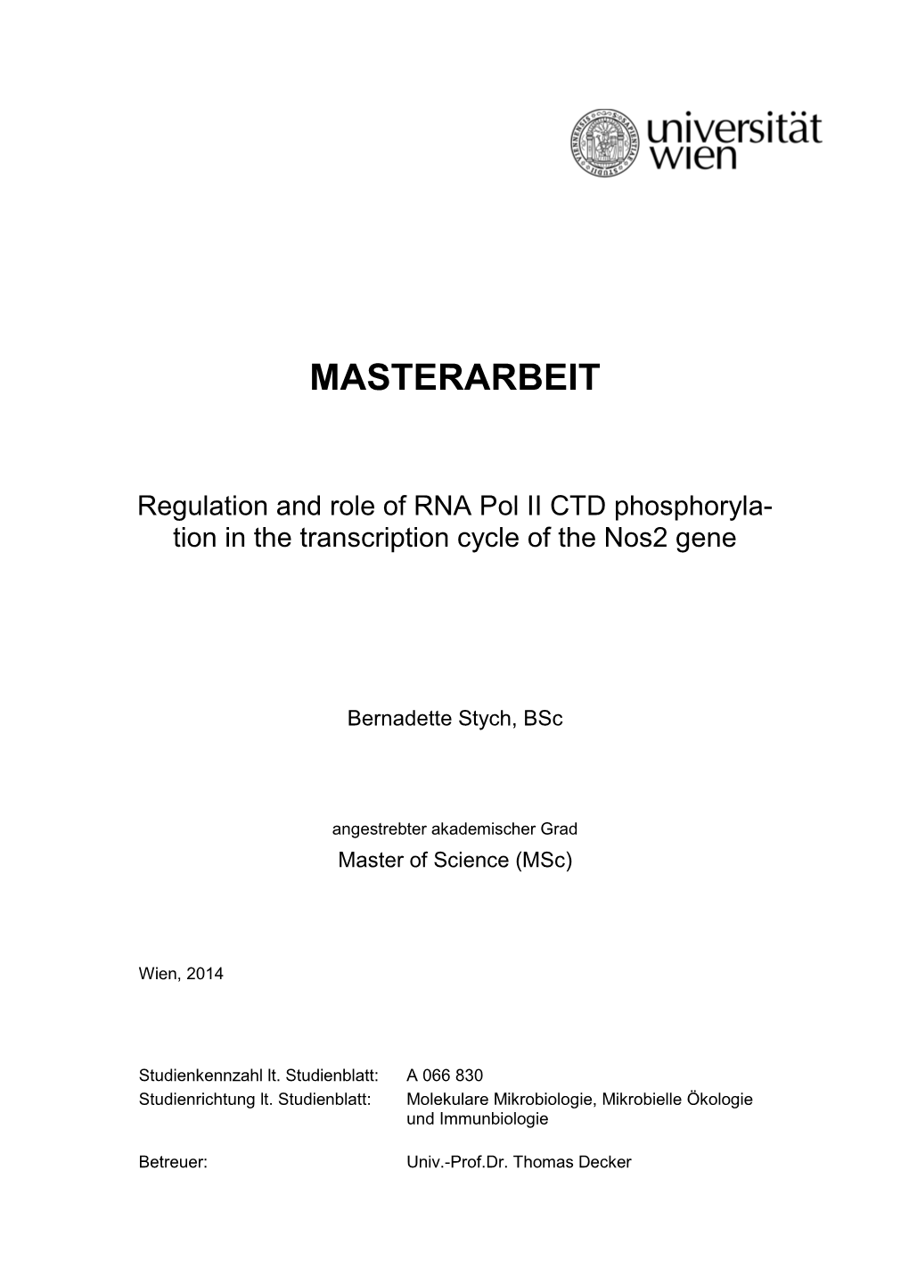 Regulation and Role of RNA Pol II CTD Phosphoryla-Tion in The