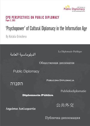 Psychopower of Cultural Diplomacy in the Information