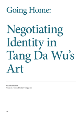 Negotiating Identity in Tang Da Wu's