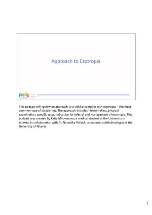 Approach to Esotropia Clearer for You!