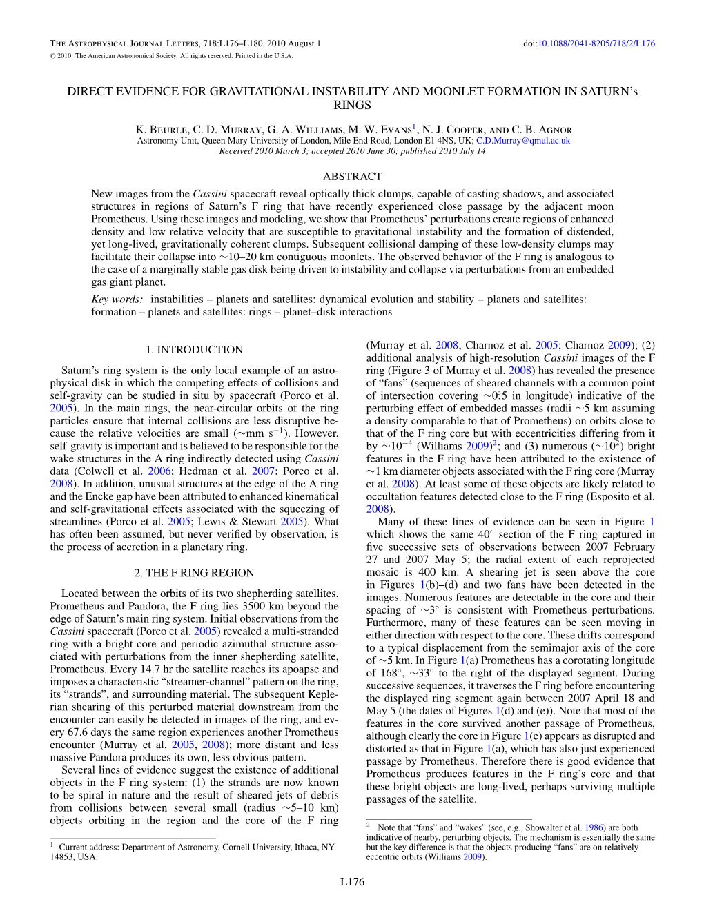 DIRECT EVIDENCE for GRAVITATIONAL INSTABILITY and MOONLET FORMATION in SATURN’S RINGS