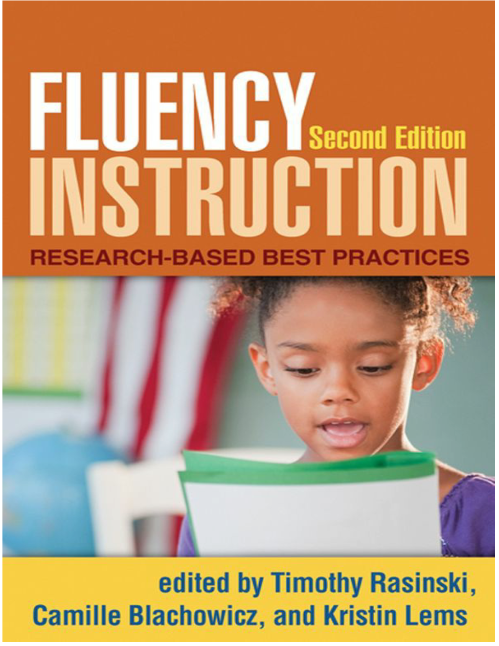 Fluency Instruction, Second Edition: Research-Based Best Practices