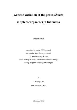 Genetic Variation of the Genus Shorea (Dipterocarpaceae) in Indonesia