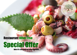 Restaurant Olive Tree Special Offer with 15% Discount for Travel Agencies