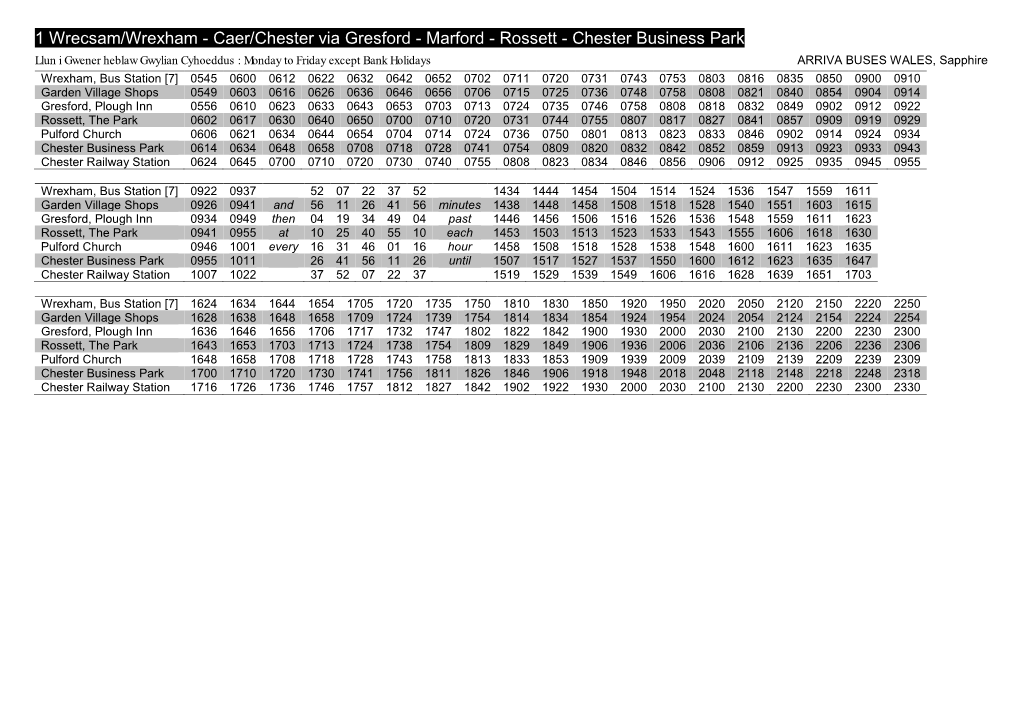 Amserlen Bysiau Gwasanaeth 1 Caer / Bus Timetables Service 1 Chester