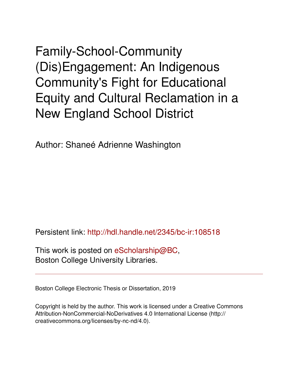 Engagement: an Indigenous Community's Fight for Educational Equity and Cultural Reclamation in a New England School District