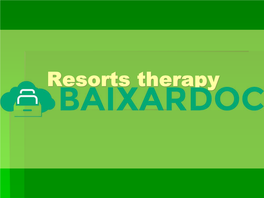 02.Resorts Therapy
