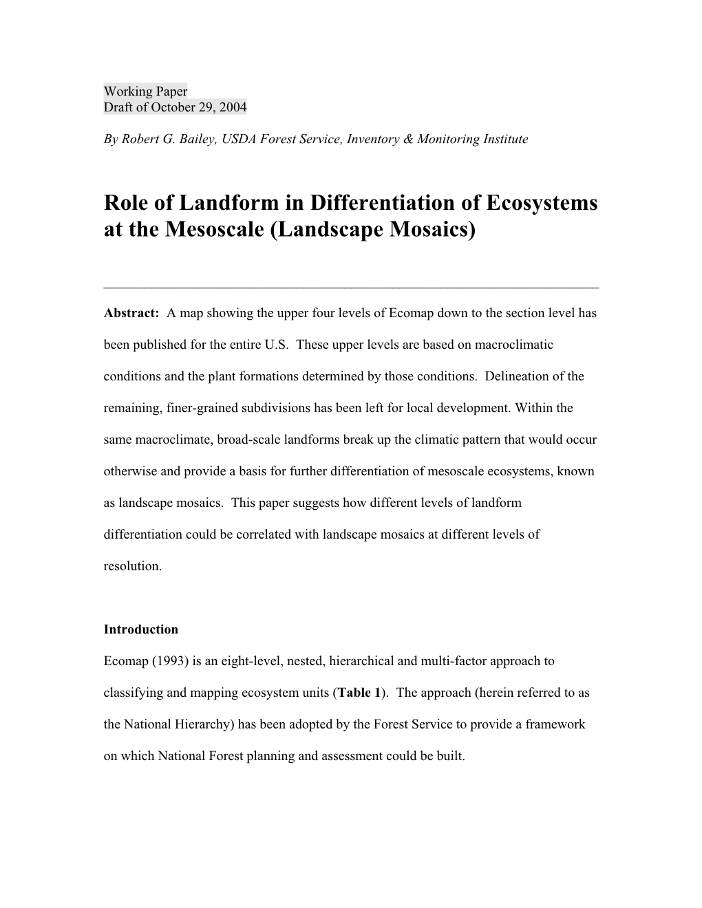 Role of Landform in Differentiation of Ecosystems at the Mesoscale (Landscape Mosaics)