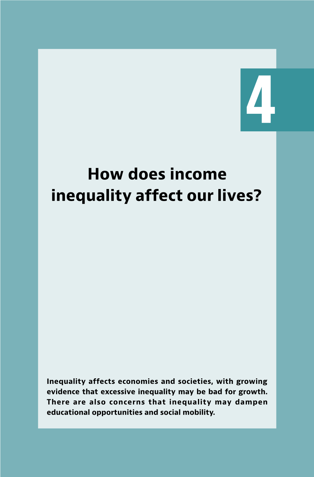 How Does Income Inequality Affect Our Lives?