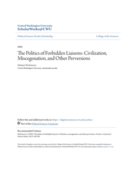 The Politics of Forbidden Liaisons: Civilization, Miscegenation, and Other Perversions