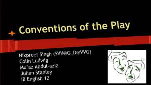 Conventions of the Play
