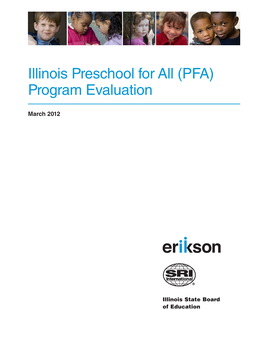 Illinois Preschool for All (PFA) Program Evaluation